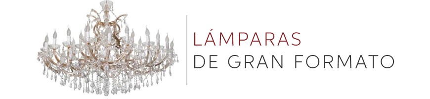 Grandes lampes